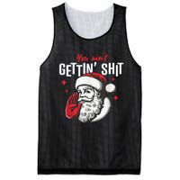 You AinT Gettin Shit Funny Santa Christmas Mesh Reversible Basketball Jersey Tank