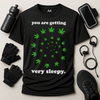 You Are Getting Very Sleepy The Weed Cooling Performance Crew T-Shirt