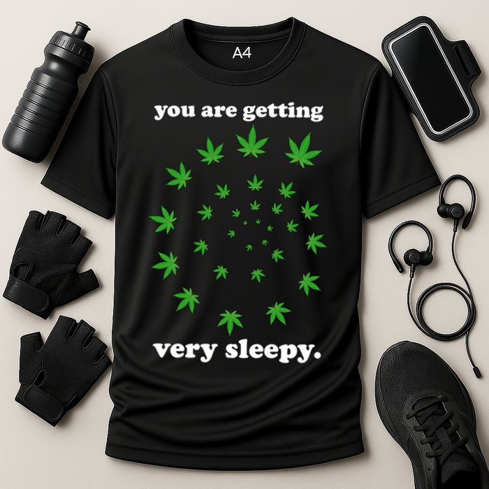 You Are Getting Very Sleepy The Weed Cooling Performance Crew T-Shirt