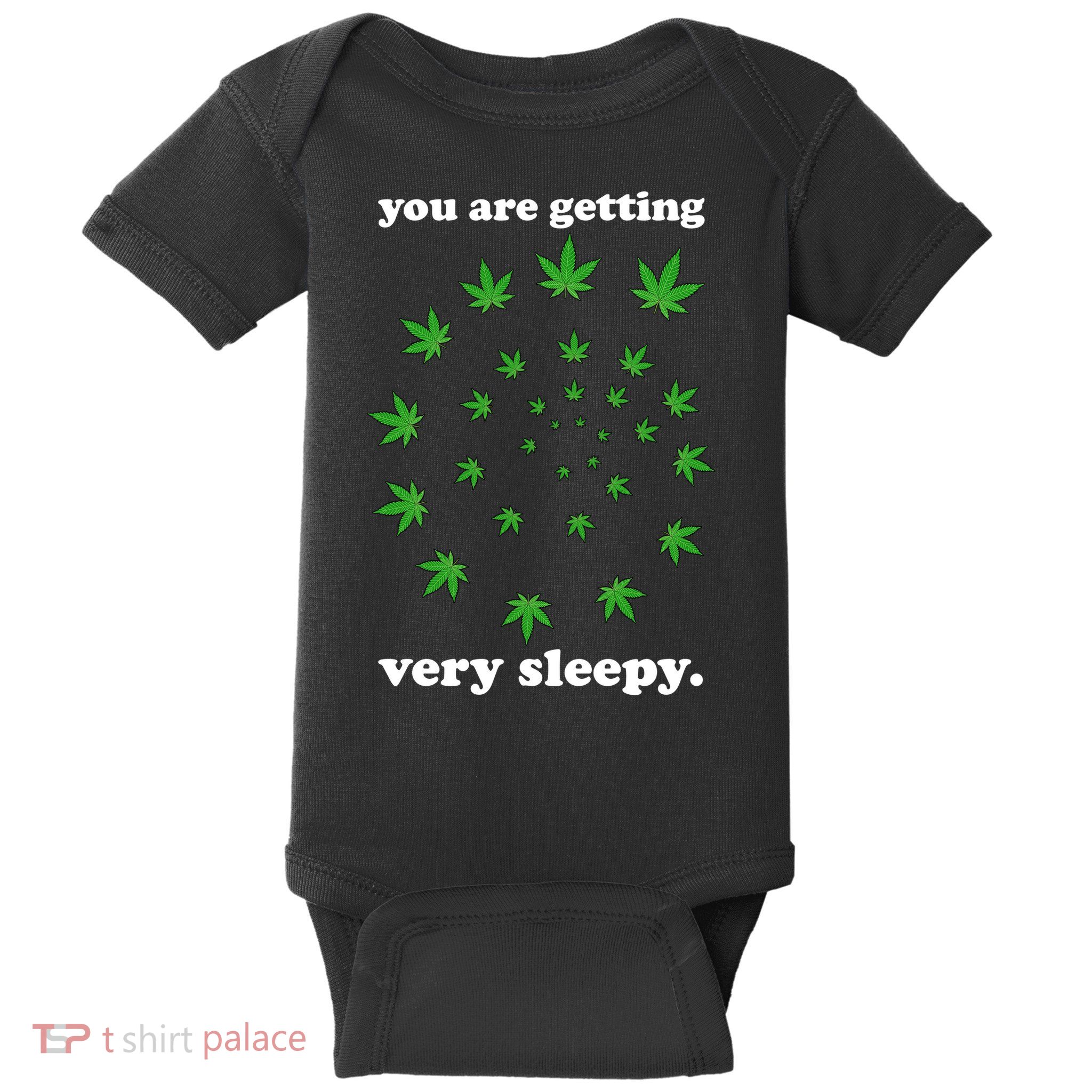 You Are Getting Very Sleepy The Weed Baby Bodysuit