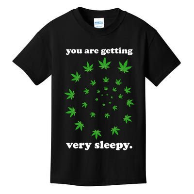 You Are Getting Very Sleepy The Weed Kids T-Shirt