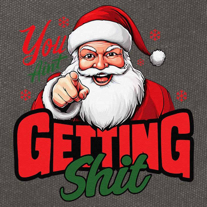 You AinT Getting Shit Christmas Santa Claus Naughty List Cotton Canvas Backpack