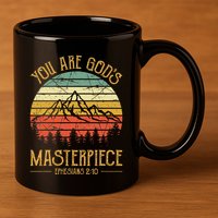 You Are GodS Masterpiece 11oz C Handle Ceramic Mug