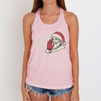 You Aint Getting Shit Funny Christmas Women's Knotted Racerback Tank