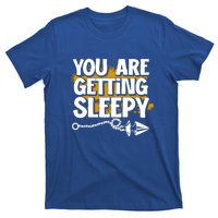 You Are Getting Sleepy Hypnotic Illusion Hypnosis Cool Gift T-Shirt