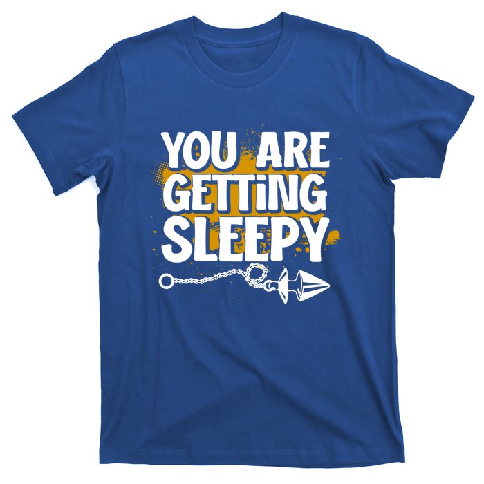 You Are Getting Sleepy Hypnotic Illusion Hypnosis Cool Gift T-Shirt