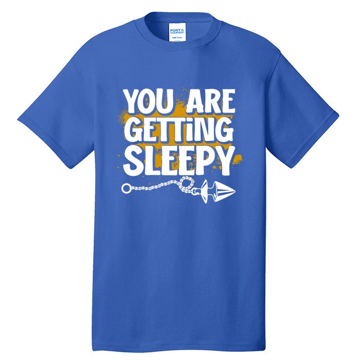 You Are Getting Sleepy Hypnotic Illusion Hypnosis Cool Gift Tall T-Shirt