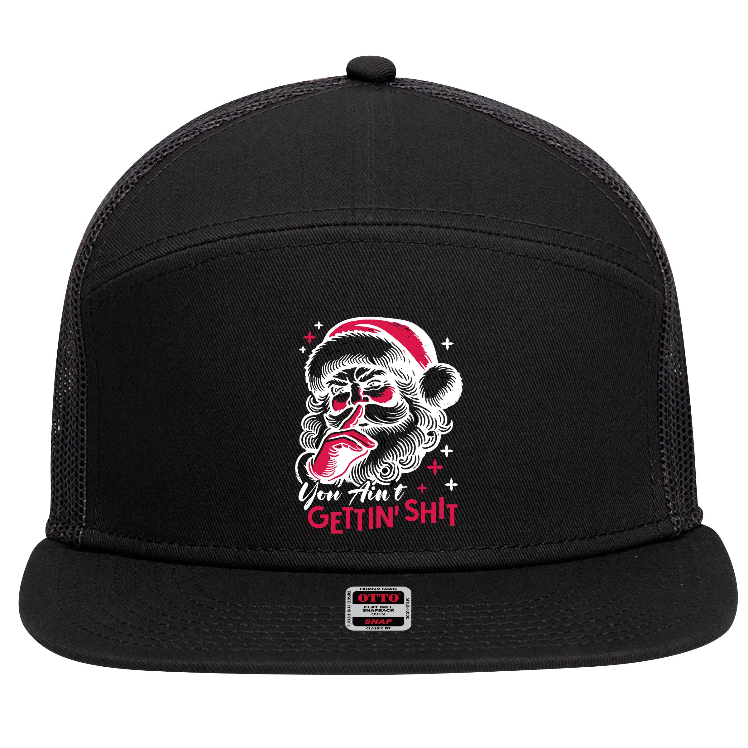 You Aint Gettin Shit Funny Santa 7 Panel Mesh Trucker Snapback Hat