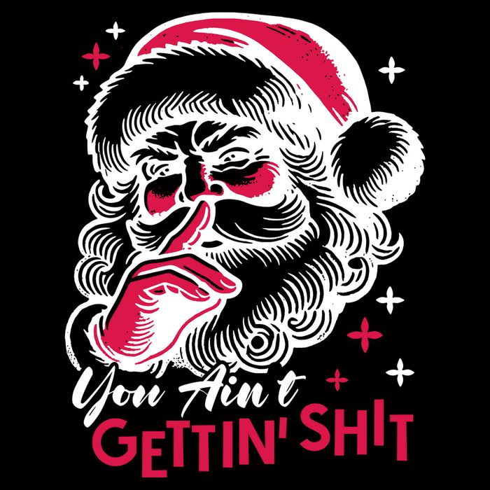 You Aint Gettin Shit Funny Santa Tall Hoodie