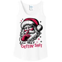 You Aint Gettin Shit Funny Santa Ladies Essential Tank