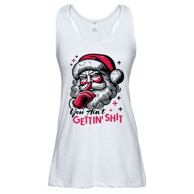 You Aint Gettin Shit Funny Santa Ladies Essential Flowy Tank