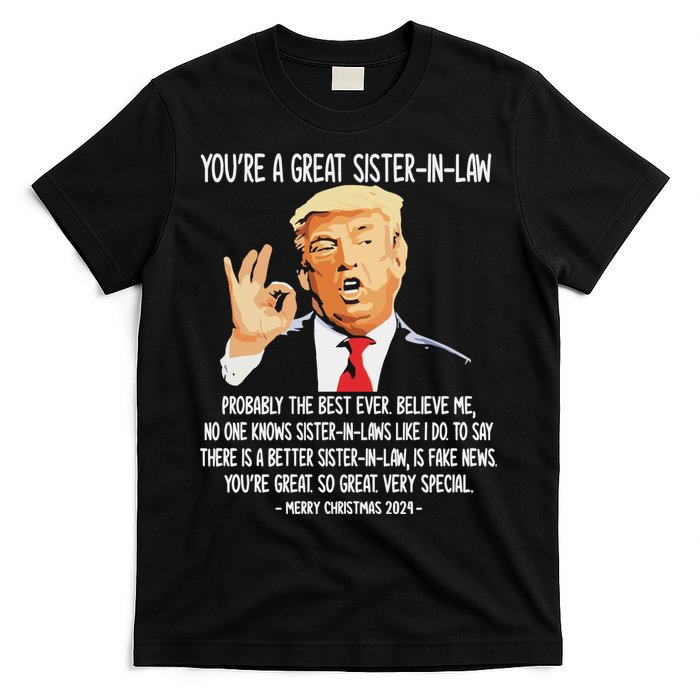 YouRe A Great Sister Inlaw Trump 2024 Christmas T-Shirt