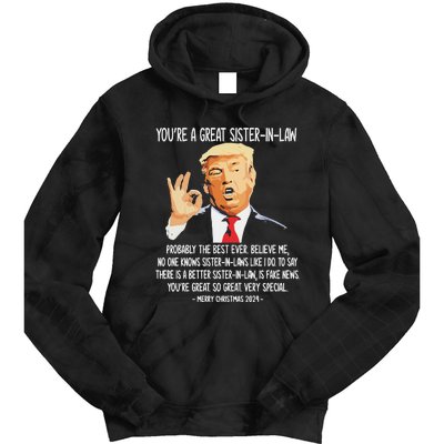 YouRe A Great Sister Inlaw Trump 2024 Christmas Tie Dye Hoodie