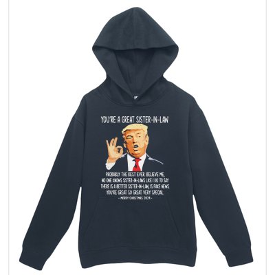 YouRe A Great Sister Inlaw Trump 2024 Christmas Urban Pullover Hoodie