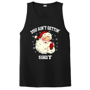 You Aint Getting Funny Christmas PosiCharge Competitor Tank