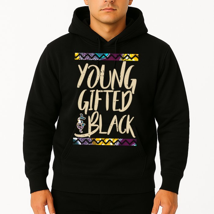 Young Gifted & Black African Pride Hoodie