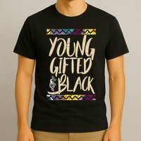 Young Gifted & Black African Pride T-Shirt