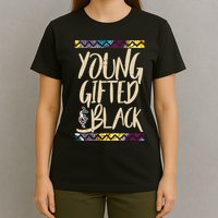Young Gifted & Black African Pride T-Shirt