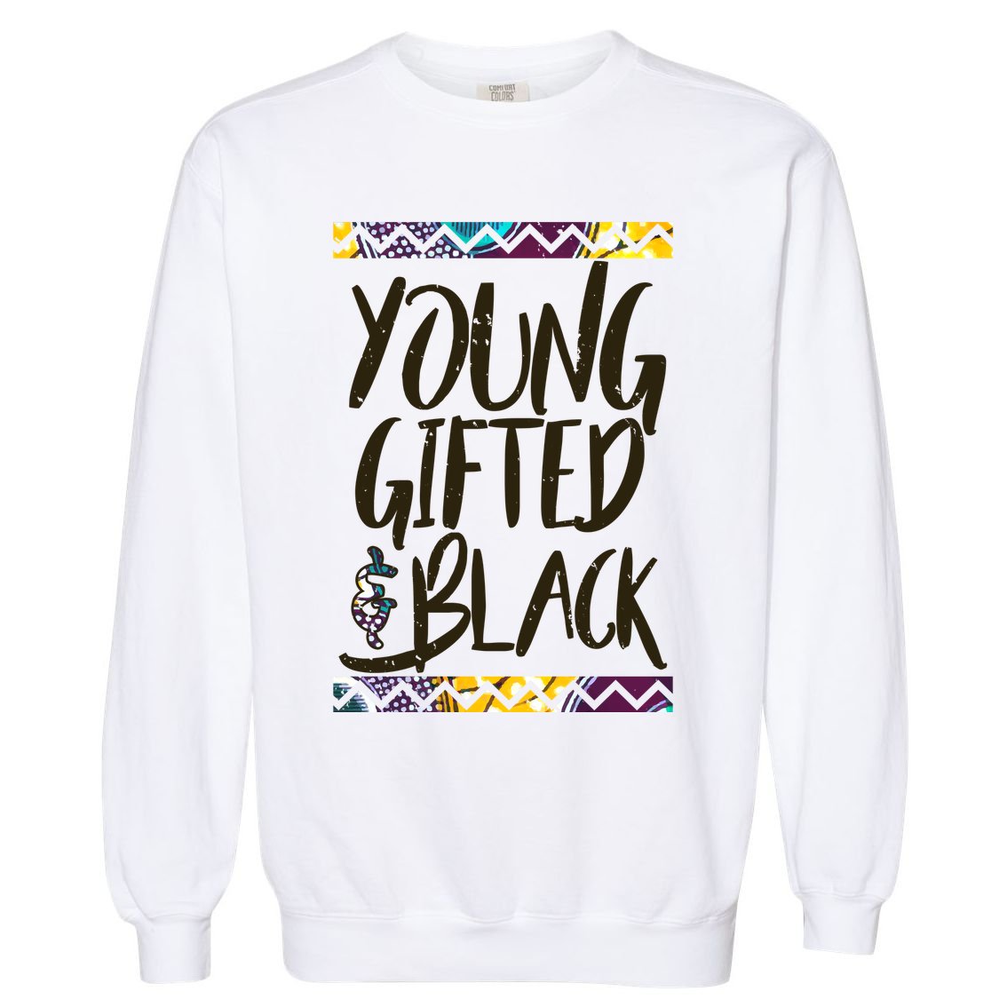 Young Gifted & Black African Pride Garment-Dyed Sweatshirt