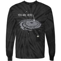 You Are Here Astronomy Galaxy Astronomer Science Fan Tie-Dye Long Sleeve Shirt