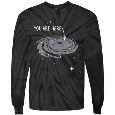 You Are Here Astronomy Galaxy Astronomer Science Fan Tie-Dye Long Sleeve Shirt