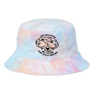 You Are Here To Love And Be Loved You Silly Goose Tie Dye Newport Bucket Hat