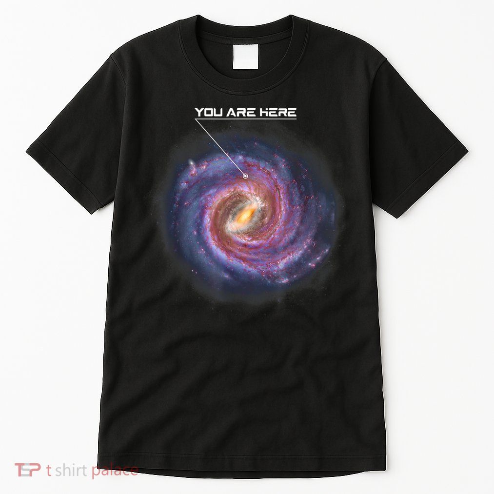 You Are Here Astronomy Milky Way Solar System Galaxy Space Tall T-Shirt