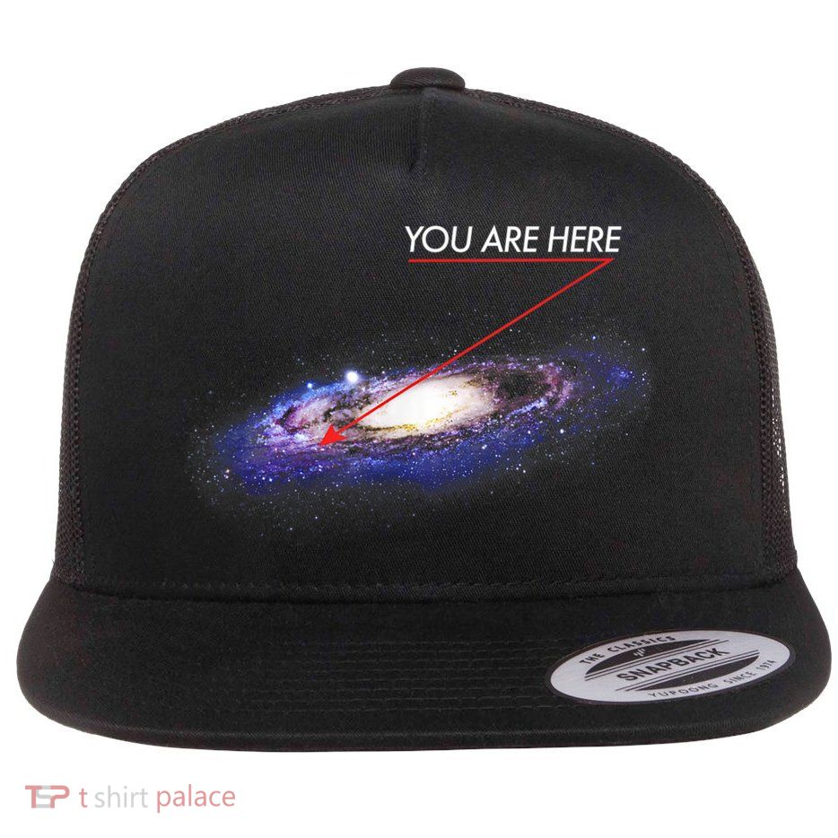 YOU ARE HERE Milky Way Galaxy Funny Outerspace Astronomy Flatbill Hat