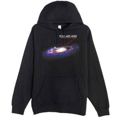 YOU ARE HERE Milky Way Galaxy Funny Outerspace Astronomy Premium Pullover Hoodie