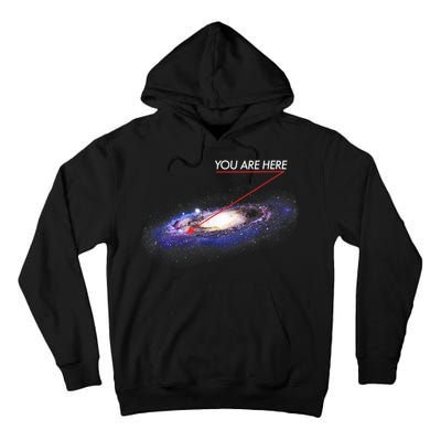 YOU ARE HERE Milky Way Galaxy Funny Outerspace Astronomy Tall Hoodie