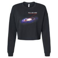 YOU ARE HERE Milky Way Galaxy Funny Outerspace Astronomy Cropped Pullover Crew