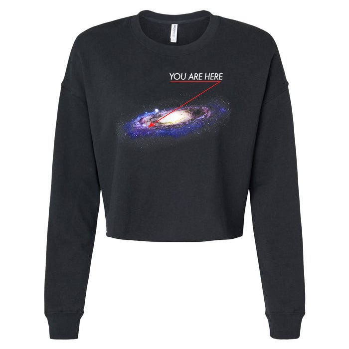 YOU ARE HERE Milky Way Galaxy Funny Outerspace Astronomy Cropped Pullover Crew