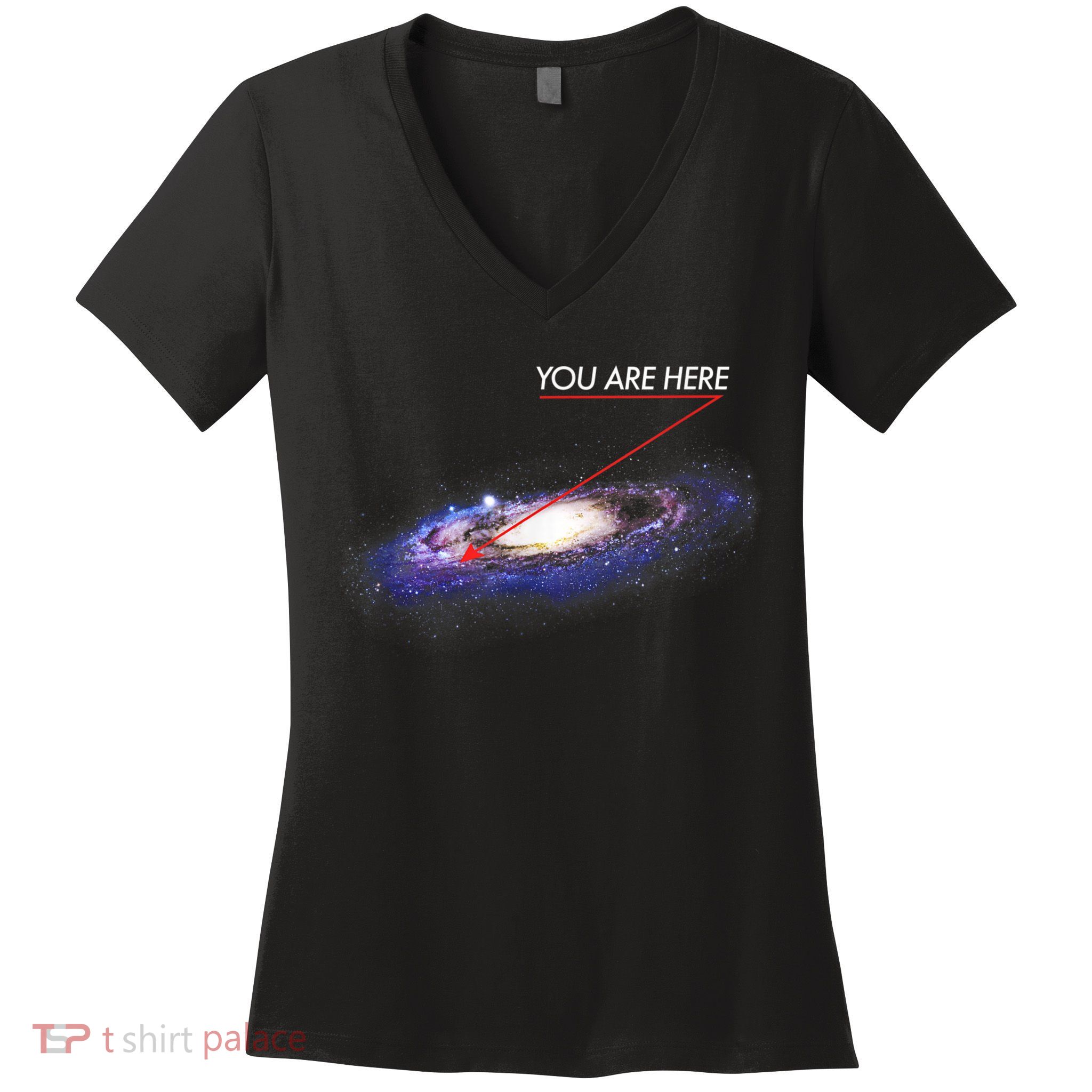 YOU ARE HERE Milky Way Galaxy Funny Outerspace Astronomy Women's V-Neck T-Shirt