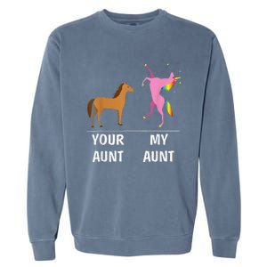 Your Aunt Horse My Aunt Unicorn Funny Garment-Dyed Sweatshirt