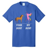 Your Aunt Horse My Aunt Unicorn Funny Tall T-Shirt