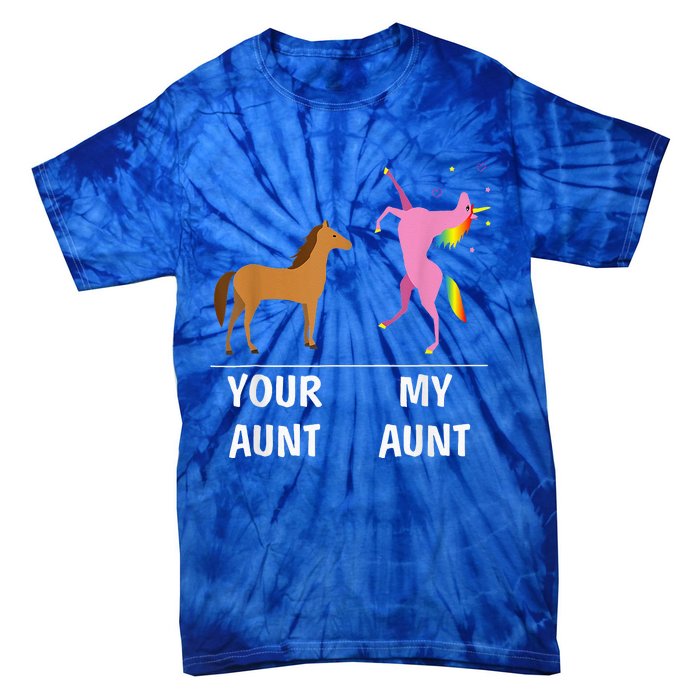 Your Aunt Horse My Aunt Unicorn Funny Tie-Dye T-Shirt