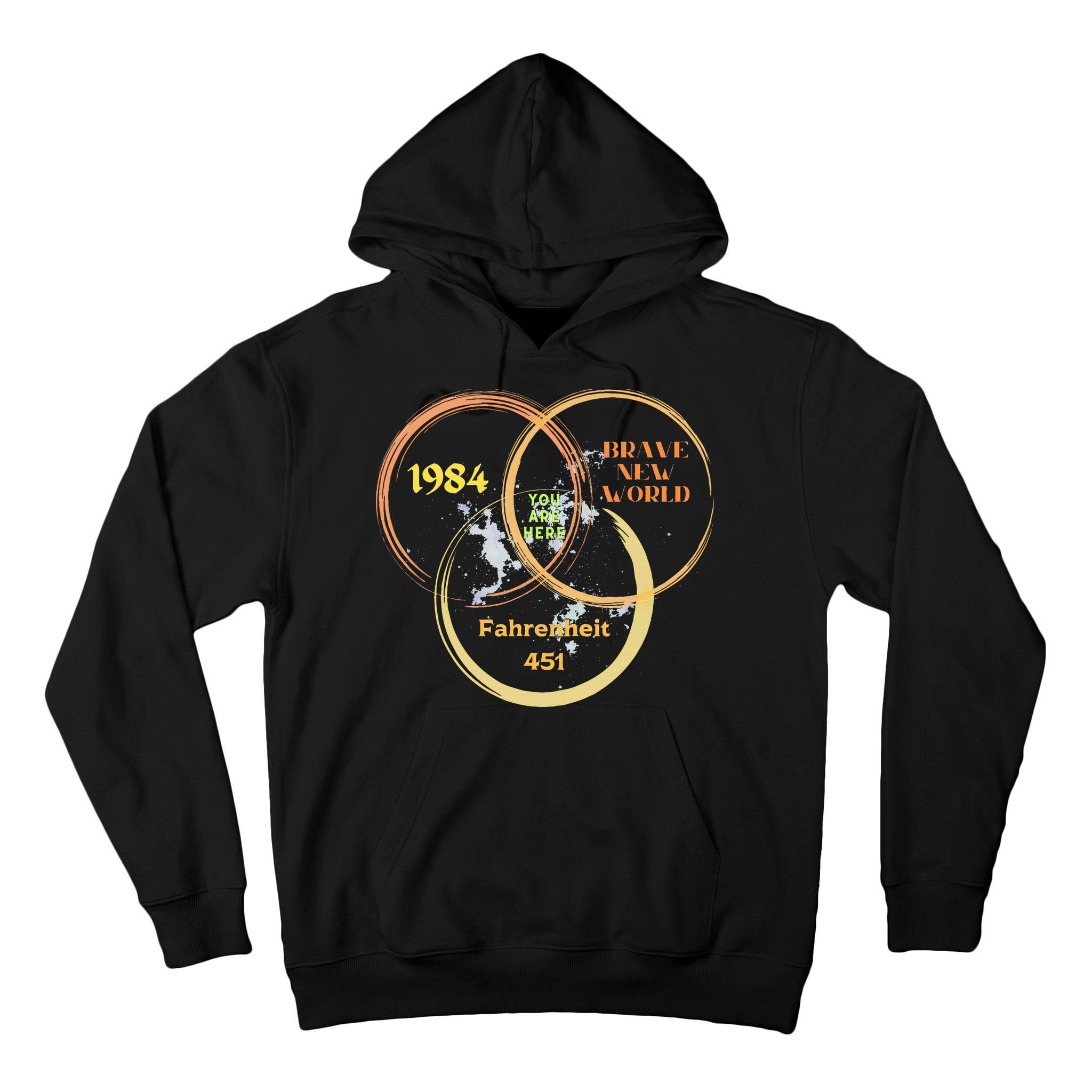 You Are Here 1984 Brave New World Dystopia Tall Hoodie