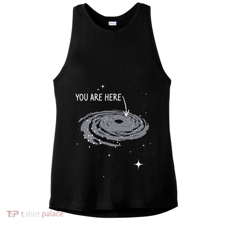 You Are Here Astronomy Galaxy Astronomer Science Fan Ladies PosiCharge Tri-Blend Wicking Tank