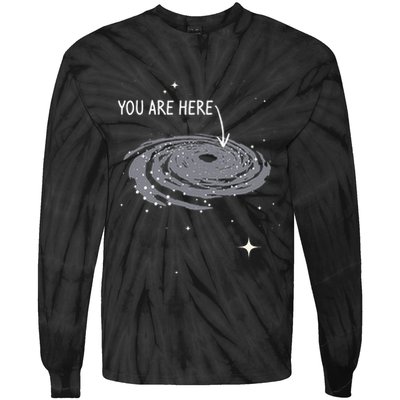 You Are Here Astronomy Galaxy Astronomer Science Fan Tie-Dye Long Sleeve Shirt