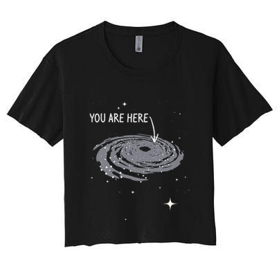 You Are Here Astronomy Galaxy Astronomer Science Fan Crop Top