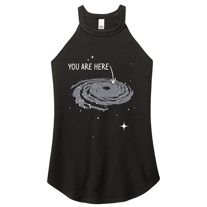 You Are Here Astronomy Galaxy Astronomer Science Fan Women's Perfect Tri Rocker Tank