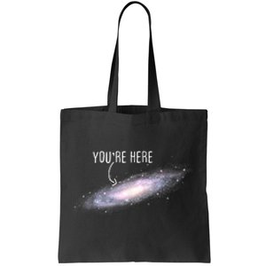 You Are Here Milky Way Science Planet Astronomer Tote Bag