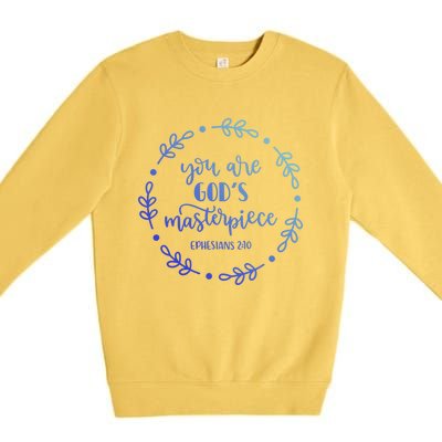 You Are His Masterpiece Bible Quote Religious Belief Design Cute Gift Premium Crewneck Sweatshirt