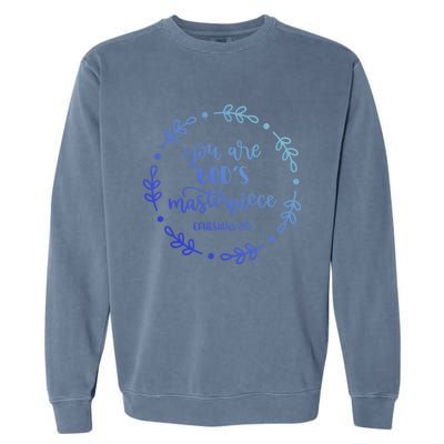 You Are His Masterpiece Bible Quote Religious Belief Design Cute Gift Garment-Dyed Sweatshirt