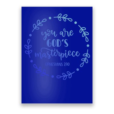 You Are His Masterpiece Bible Quote Religious Belief Design Cute Gift Poster