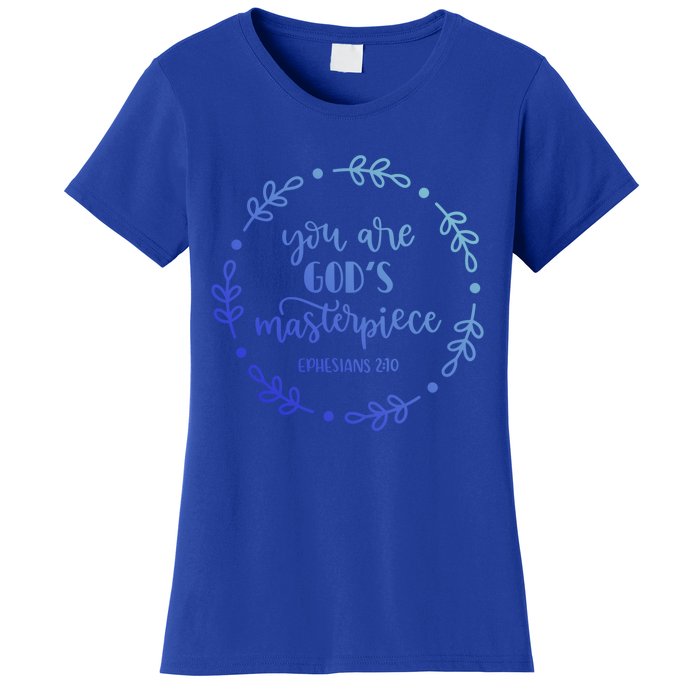 You Are His Masterpiece Bible Quote Religious Belief Design Cute Gift Women's T-Shirt