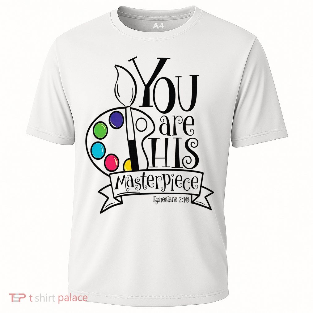 You Are His Masterpiece Christian Performance Shirt