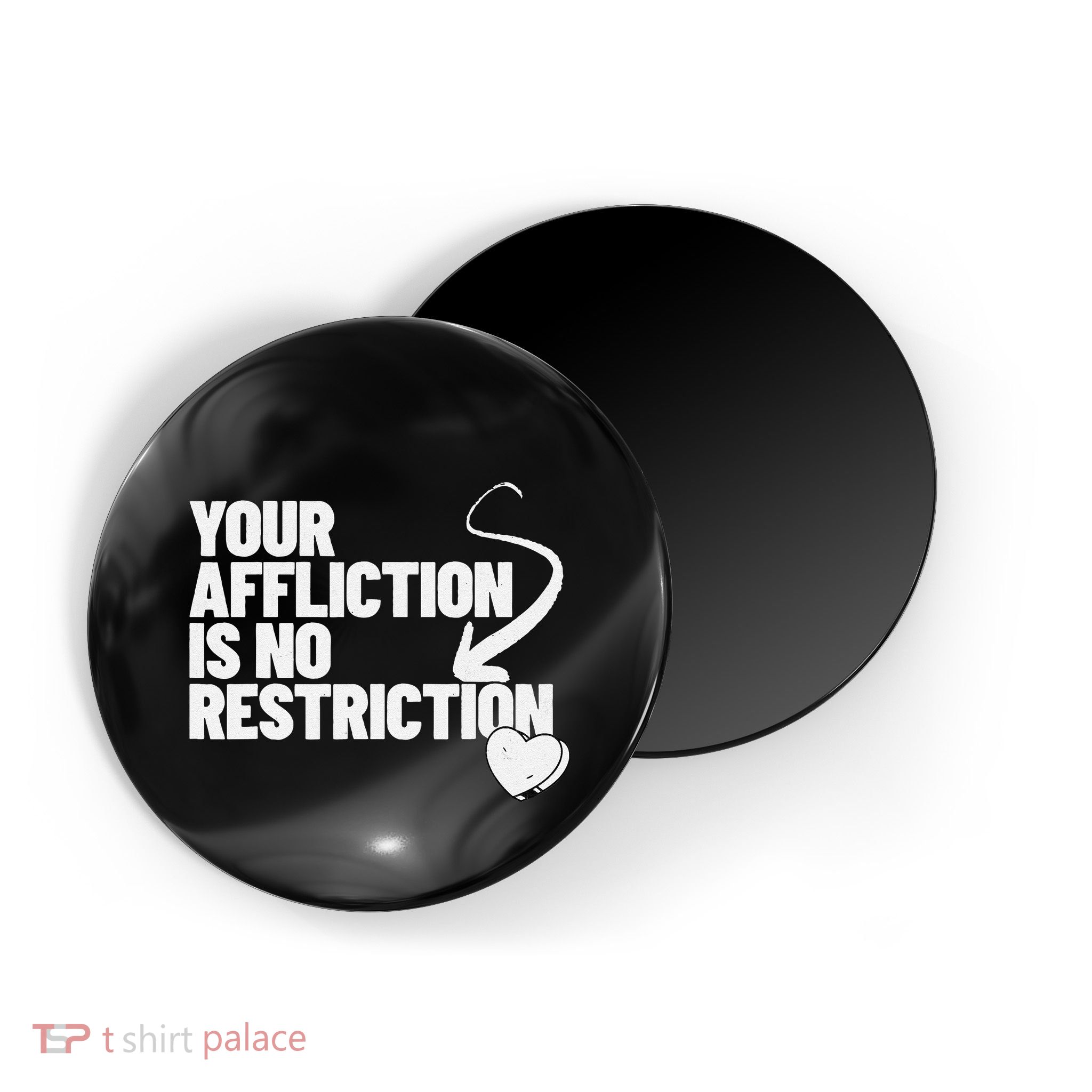 Your Affliction Is No Restriction Inspirational Motivation Magnet