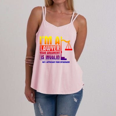 Your Agrut Is Invalid But I Appreciate Lawyer Cool Gift Women's Strappy Tank