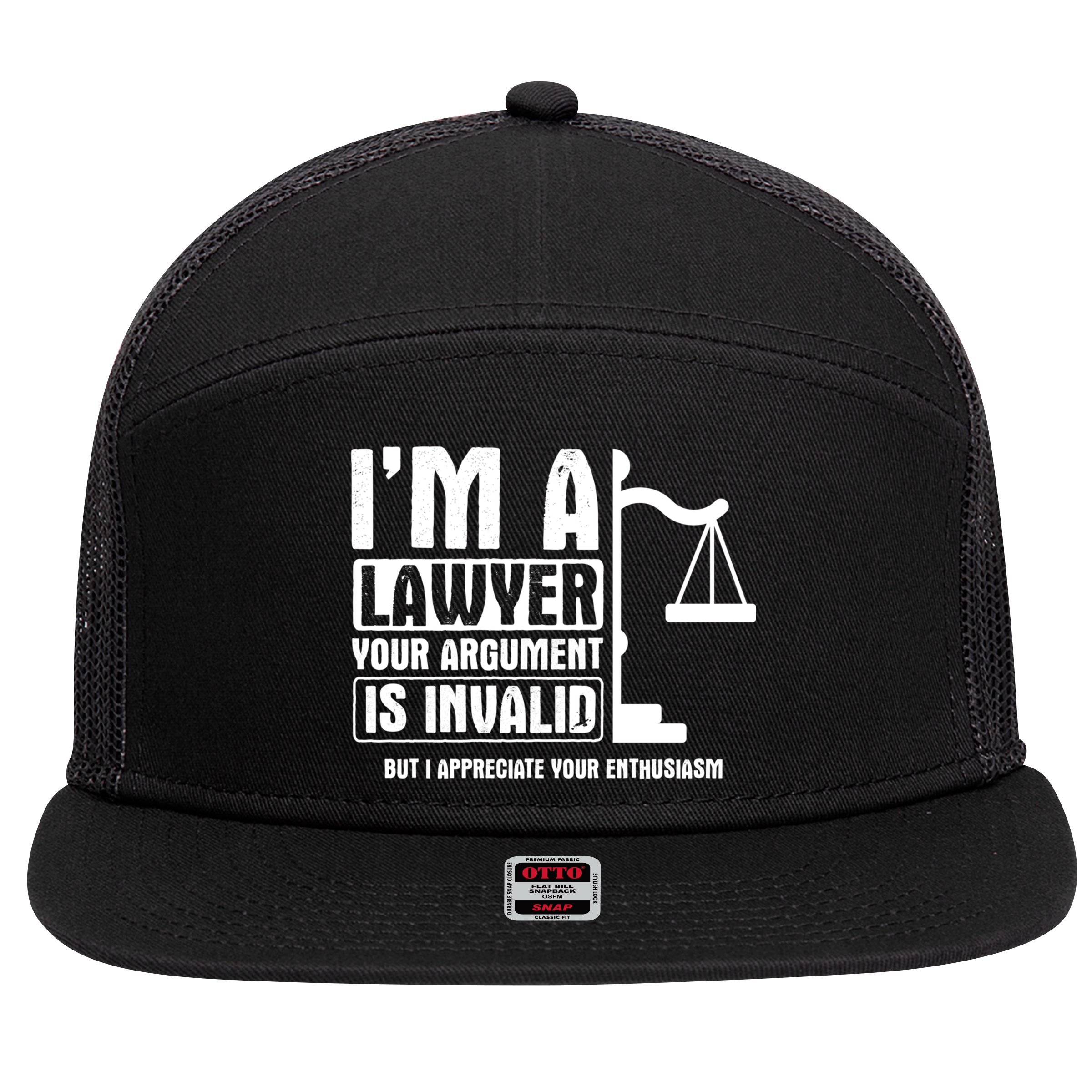 Your Agrut Is Invalid But I Appreciate Lawyer Cool Gift 7 Panel Mesh Trucker Snapback Hat